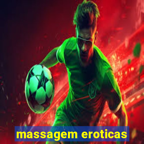 massagem eroticas